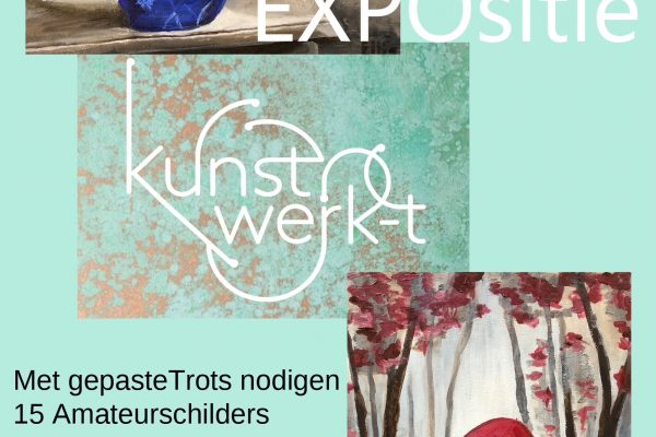 Expositie Kunst Werk-t